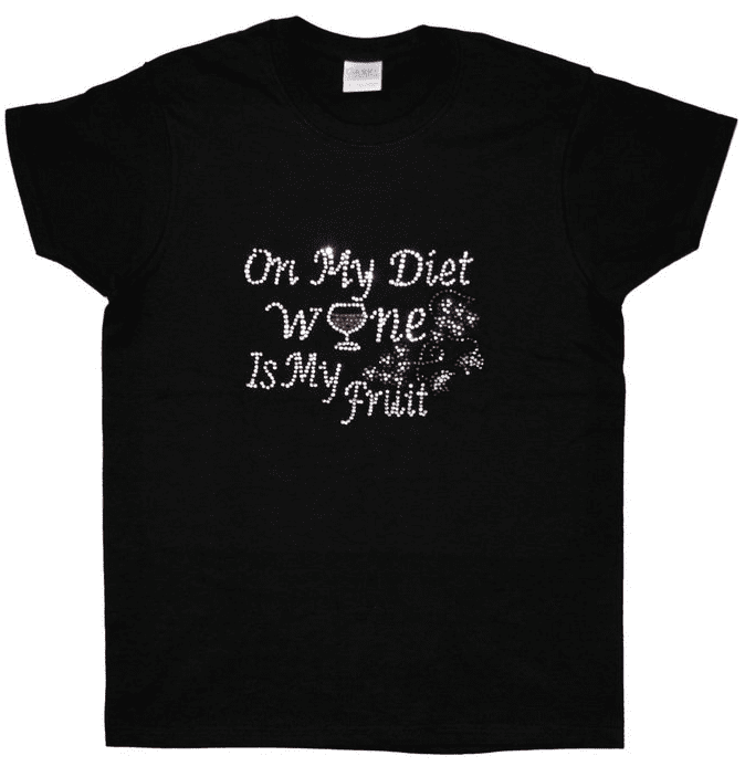 On My Diet Wine is My Fruit Rhinestone T Shirt